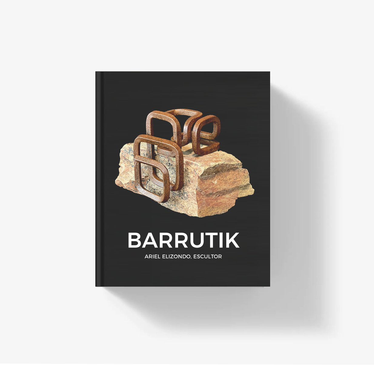 Barrutik. Ariel Elizondo, escultor